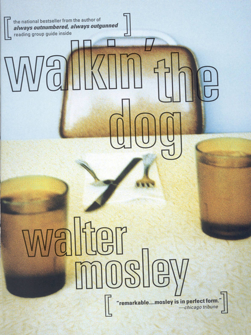 Title details for Walkin' the Dog by Walter Mosley - Wait list